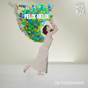 Felix Helix The Transformation EP cover